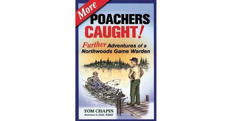 more poachers caught further adventures of a northwoods game warden Epub